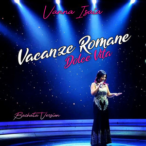 Vacanze romane / Dolce vita (Bachata Version)