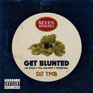 Get Blunted (Explicit)