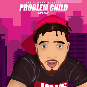 Problem Child (Explicit)