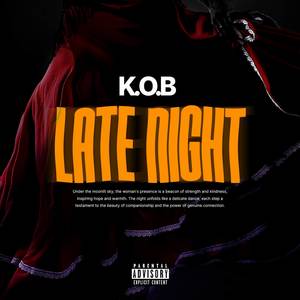 Late Night (Explicit)