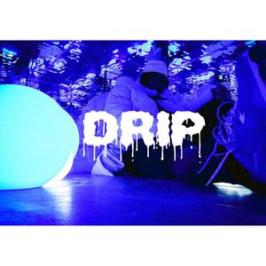 DRIP (feat. HEFF MU$IQ) [Explicit]