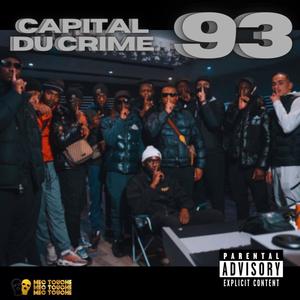 93 capital du crime (Explicit)