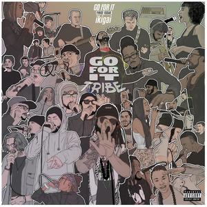 GOFORIT (feat. Stitch, Vimbai Mango, Samosa Singh, Lil' Nate, Stu Brootal, Mercutio the Bard, Man Like Joe, Kyreece, BIGVHS, RODSUIT, BP MC, Nirobi, S.U.V & C Driz) (Explicit)