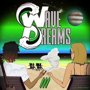 Wave Dreams 3 (Explicit)