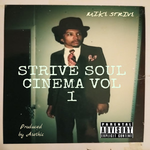 Strive Soul Cinema, Vol.1 (Explicit)