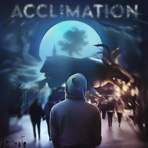 Acclimation (Explicit)