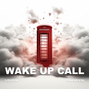 Wake up call (feat. Ralph Philemon)