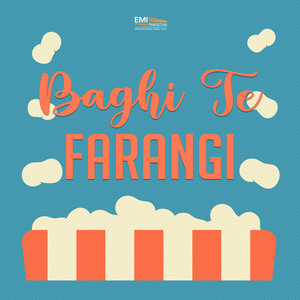 Baghi Te Farangi (Original Motion Picture Soundtrack)