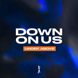 Down On Us (Extended Mix)