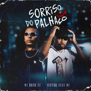 Sorriso do Palhaço (Explicit)