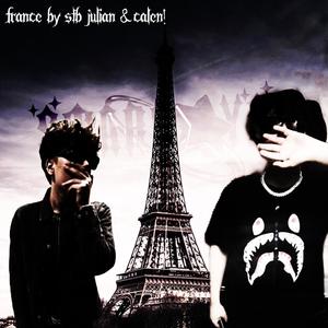 FRANCE (feat. CALEN!) (Explicit)