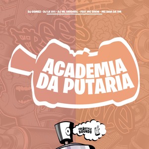 Academia Da Putaria (Explicit)