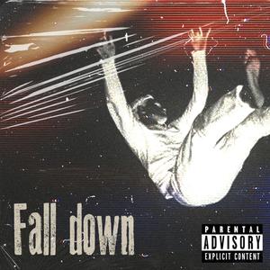 Fall Down (feat. LG4 Trey) [Explicit]