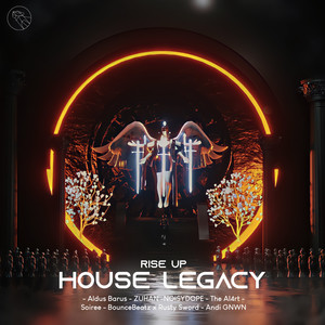 Rise Up (House Legacy)