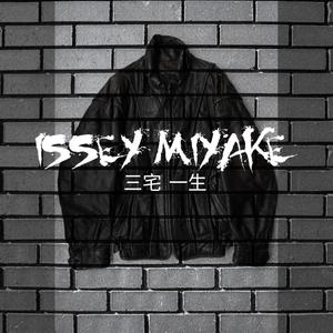 Issey Miyake (Explicit)