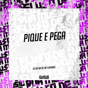 Pique e Pega (Explicit)