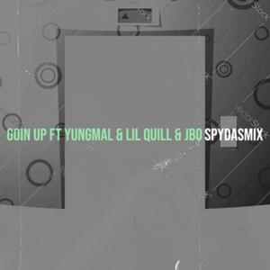 GOIN UP (feat. YUNGMAL & LILQUILL & JBO) (Explicit)