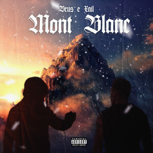 Mont Blanc (Explicit)