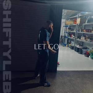 LET GO (Explicit)