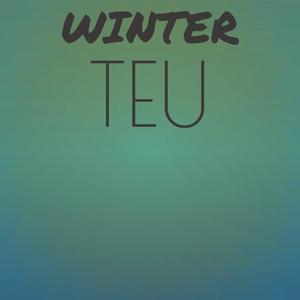 Winter Teu