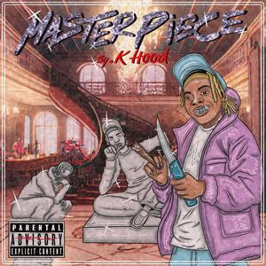 Masterpiece (Explicit)