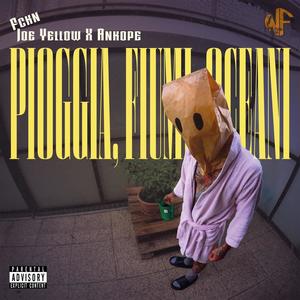 Pioggia, Fiumi, Oceani (Explicit)