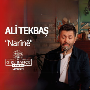 Narînê (Gizli Bahçe Akustik London)