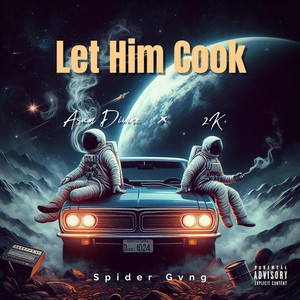 Let Him Cook (Freestyle) (Explicit)