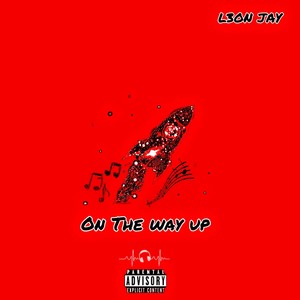 On the Way up (Explicit)