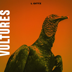 Vultures (Explicit)