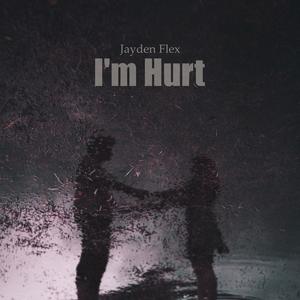 I'm Hurt