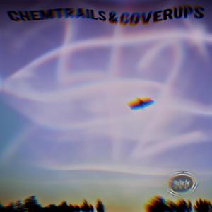 Chemtrails & Coverups