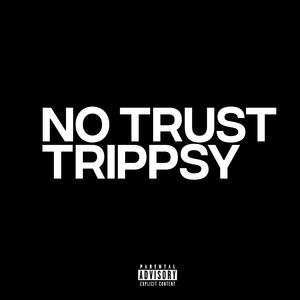 no trust (Explicit)