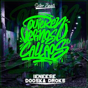 QUIEREN VERNOS CALLAOS (feat. IENEESE)