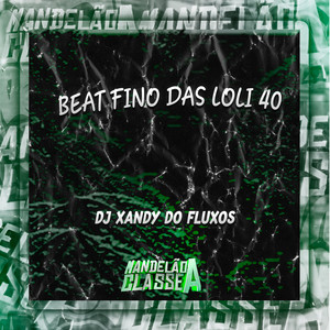 Beat Fino das Loli 40 (Explicit)