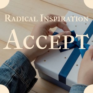 Radical Inspiration Accept