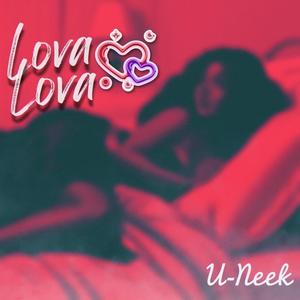 Lova Lova (feat. U-Neek)