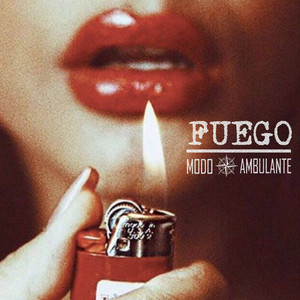 Fuego (Explicit)