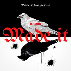 Made it (Explicit)