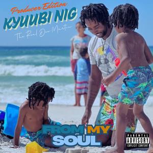 From My Soul (Explicit)