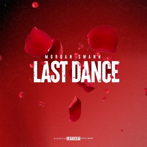 Last Dance (Explicit)