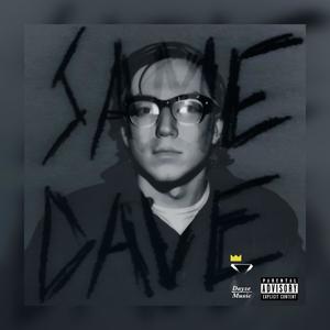 Same Dave (feat. CronusTheRapper) [Explicit]