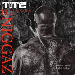 Lil Niggaz (feat. J. Oliver) (Radio Edit)