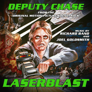 Laserblast: Deputy Chase - From the Original Motion Picture Soundtrack