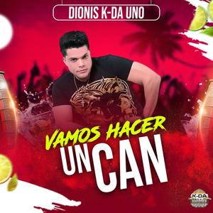 Vamos Hacer Un Can (Version Republica Dominicana|Version)