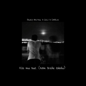 nie ma nas (wsm troche szkoda)