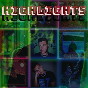 Highlights (Explicit)