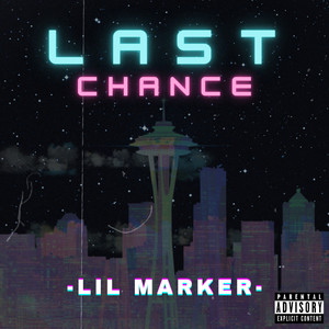 Last Chance (Explicit)