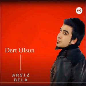 Dert Olsun