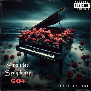 Stranded Symphony (Explicit)